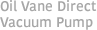 Oil Vane Direct Vacuum Pump
