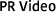 PR Video