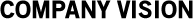 Company Vision